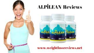 Alpilean Reviews 2023  Alpilean Weight Loss  Alpilean Official Website Alpilean Reviews 2022