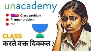 how to solve unacademy classes not playing | unacademy app not working | unacademy | unacademy issue