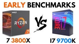 Ryzen 7 3800X vs i7 9700K [EARLY] | i7 9700K vs Ryzen 7 3800X [EARLY] | Ryzen 7 3800X Benchmarks