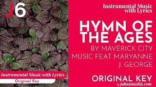 Maverick City Music | Hymn Of The Ages Instrumental Music with Lyrics Original Key