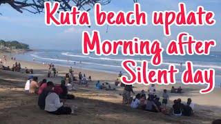 Kuta Beach Morning after  silent day