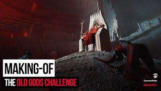 Join "THE OLD GODS" Challenge!!