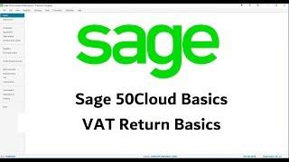 Sage 50Cloud - VAT Return Guide - Sage VAT Basics