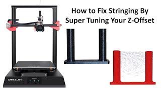 Super Tune Your Creality CR10S Pro V2 / Ender 3 V2 Z-Offset To Get Prints with Next to No Stringing