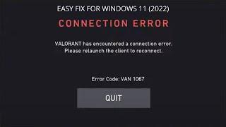 How to fix valorant error code van 1067 for windows 11!