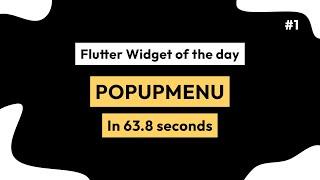 Pop Up Menu in Flutter | Flutter Tutorial