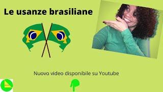 I brasiliani e alcune loro abitudini