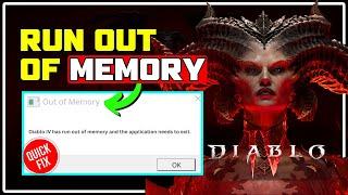 How to Fix Diablo 4 Run Out of Memory Error || Fix Diablo 4 MEMORY LEAK Error [6 WORKING Methods]
