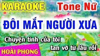 Karaoke Đôi Mắt Người Xưa Tone Nữ Nhạc Sống Rumba | Hoài Phong Organ