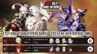 New v3.0 Pure Fiction 4 - E1S1 Jing Yuan and E0S1 The Herta | Honkai Star Rail