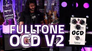 Fulltone OCD V2 Overdrive Distortion Pedal Demo