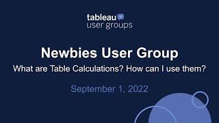 Newbies Tableau User Group - September 1, 2022