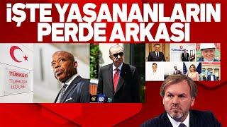 ERGÜN DİLER, ERDOĞAN'A NEWYORK'TA YAPILAN OPERASYONUN PERDE ARKASINI ANLATTI "SEBEP BU" SESLİ MAKALE