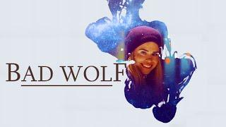 Rose Tyler | Bad Wolf