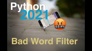 How to code a Bad Word Chat Filter in Python