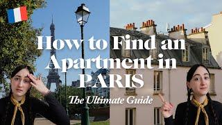 How to Find an Apartment in Paris (The Ultimate Guide)