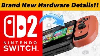 BRAND NEW Switch 2 UPDATED Hardware Details Have Leaked