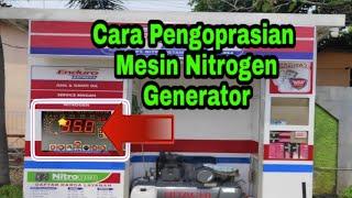 Cara Pengoprasian Mesin Nitrogen Generator