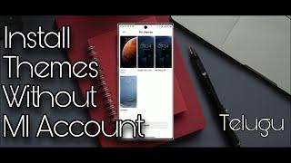 Use MIUI Themes Without Mi Account Login | Install Third Party Themes | MIUI 12 GSI | Telugu |