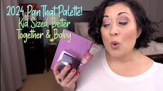 Pan That Palette 2024! | Kid Sized | Better Together | Baby | Pantastic Ladies Collab | Update #5!!