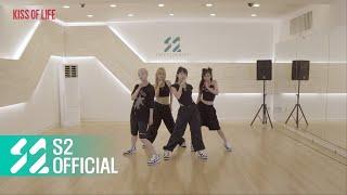 KISS OF LIFE (키스오브라이프) | '쉿 (Shhh)' Dance Practice