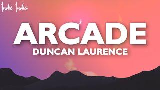 Duncan Laurence - Arcade (Lyrics) ft. FLETCHER