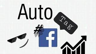 Facebook Auto Tag Script | Facebook automation |  Muz21 Tech