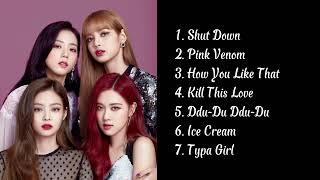 BLACKPINK - PLAYLIST