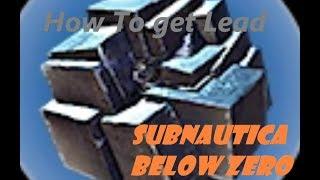 How To Get Lead in Subnautica Below Zero - [ Lead Location ]