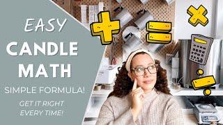 EASY CANDLE MAKING MATH | How to Calculate Wax & Fragrance Oils per Batch | Candle Q&A