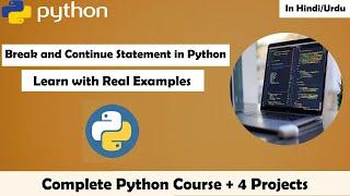 Break and Continue Statements in Python | Tahseen Talks