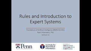 Lecture 11: Rules and Introduction to Expert Systems