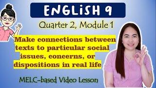 Making Connections between Texts || GRADE 9 || MELC-based VIDEO LESSON | QUARTER 2 | MODULE 1