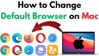 How to Change Default Browser on Mac