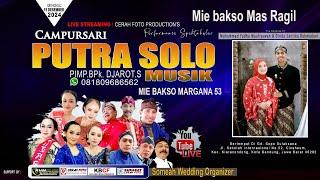 LIVE CAMPURSARI PUTRA SOLO 0818-0968-6562 wedding YUDHA & DINDA || RHM Pro audio