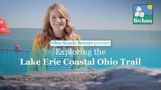 Exploring the Lake Erie Coastal Ohio Trail Scenic Byway