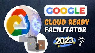 Google Cloud Ready Facilitator Program 2023 || Biggest Update ||@TechVineChannel
