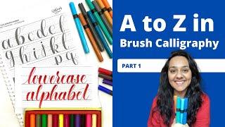 Part 1: A to Z in Brush Calligraphy (Lowercase Letters) | Learn Calligraphy