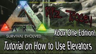 Ark Suvival Evolved: Elevator Tutorial on Xbox One Edition!