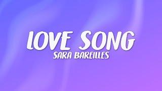 Sara Bareilles - Love Song (Lyrics)