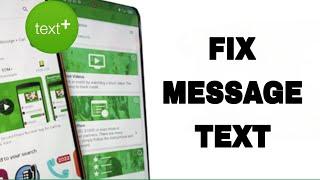 How To Fix And Solve TextPlus Message Text | Final Solution