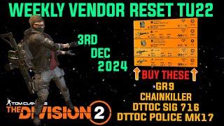 The Division 2 | GREAT WEEKLY VENDOR RESET TU22 | December 3rd 2024