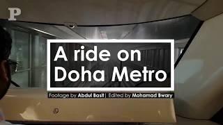 A ride on Doha Metro