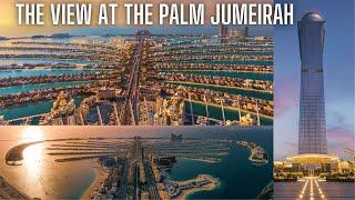 The View at Palm Jumeirah Dubai: Breathtaking 360° Views of Dubai's Skyline | 4K