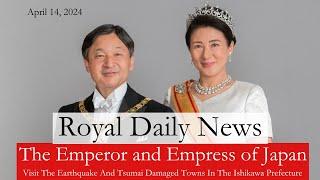 The Emperor and Empress of Japan Visit Towns in the Ishikawa Prefecture!  Plus, More #RoyalNews