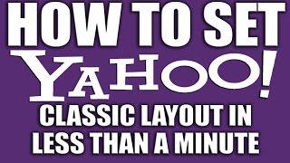 How to Set Yahoo Email Classic in Less than a Minutes - Yahoo Email Services