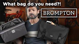 How to Choose A Brompton Bag - Overview