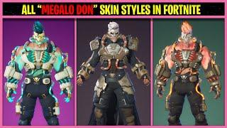 ALL MEGALO DON SKIN STYLES IN FORTNITE