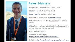 Salesforce Automation Hour  (8/14/2020) - Parker Edelmann