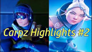 Carpz Highlights #2 (FORTNITE & VALORANT)